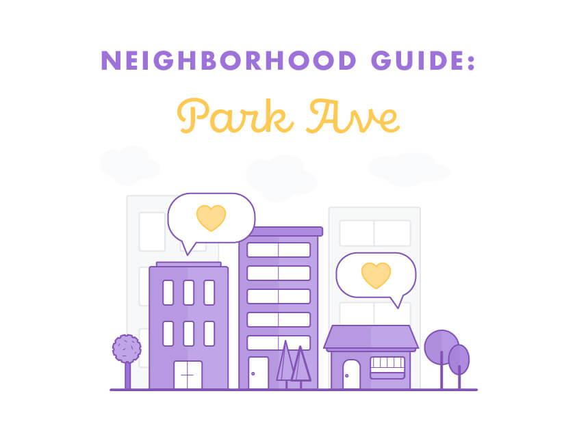 The Beloved Park Avenue: A Neighborhood Guide